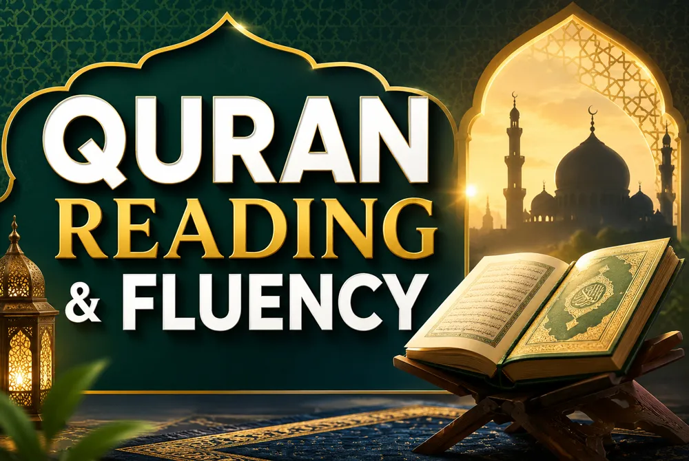 Quran Reading & Fluency